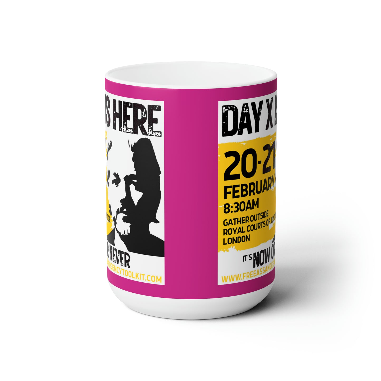 (US Printer) Day X is Here Pink Ceramic Mug 15oz